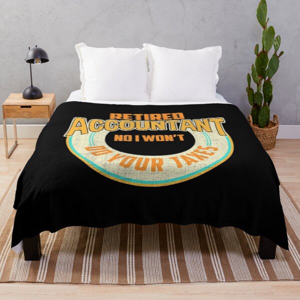 Item preview, Funny Retired Accountant No I Won't Do Your Taxes designed and sold by perfectpresents.
