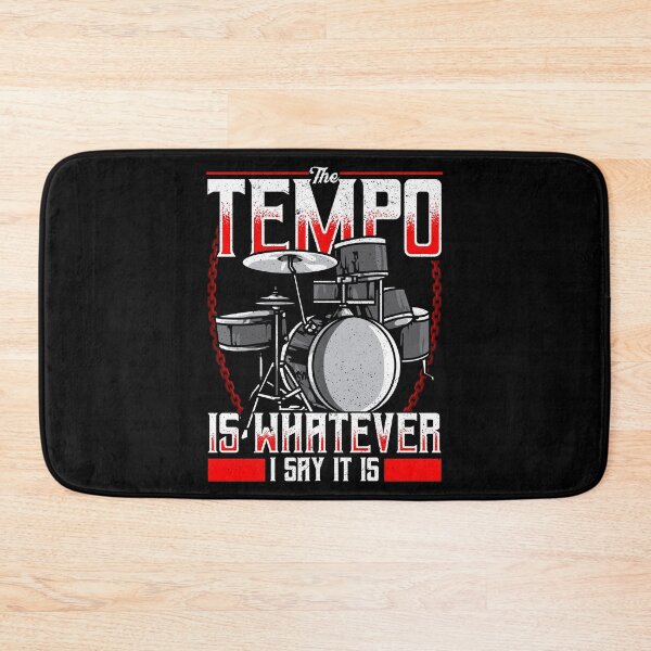 Item preview, Funny The Tempo Is Whatever I Say It Is Drummer designed and sold by perfectpresents.