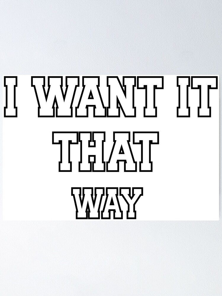 I Want It That Way - Backstreet Boys 