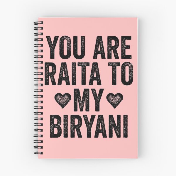 Item preview, You Are Raita To My Biryani designed and sold by kamrankhan.