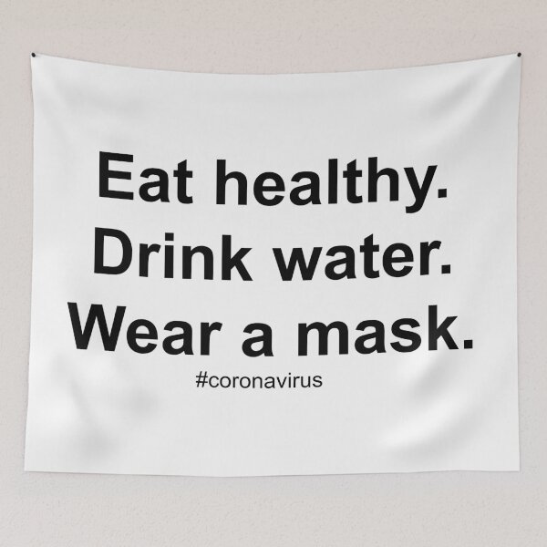 Item preview, Novel Coronavirus - Eat Healthy, Drink Water, Wear a mask!   designed and sold by Decrex.