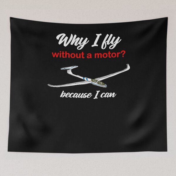 Item preview, Why I Fly Without A Motor Because I Can Glider designed and sold by TooFlyDesign.