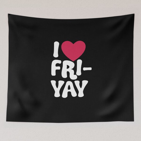 Item preview, I Love Friday Funny Weekend Warrior TGIF – I Love Fri-Yay Work Coworker Gift designed and sold by Kara515.