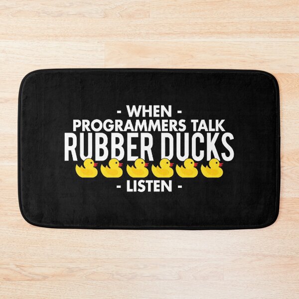Item preview, When Programmers Talk Rubber Ducks Listen designed and sold by TooFlyDesign.
