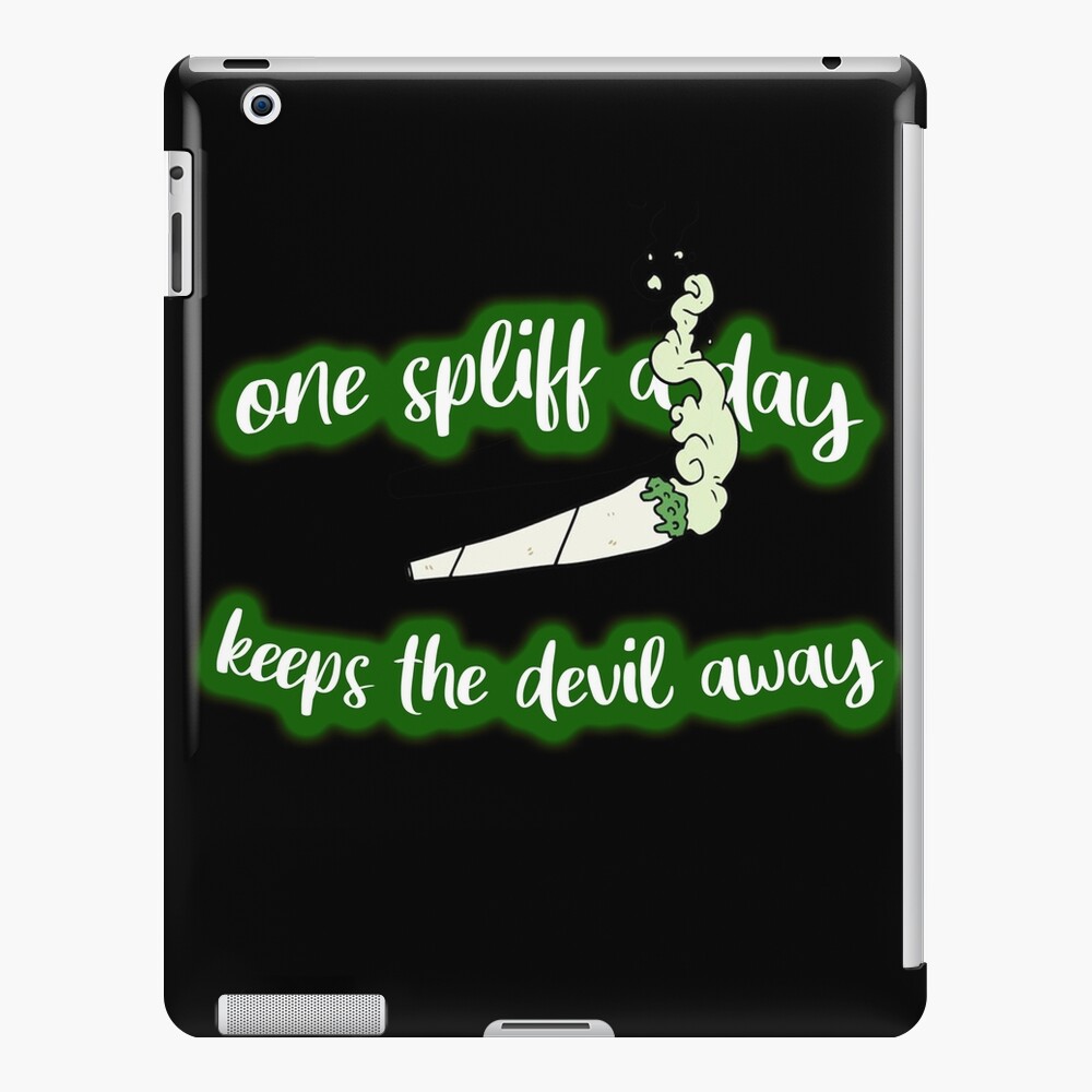 One Spliff A Day Keeps The Evil Away "One Spliff a Day Keeps The Devil Away" iPad Case & Skin by Audruselka