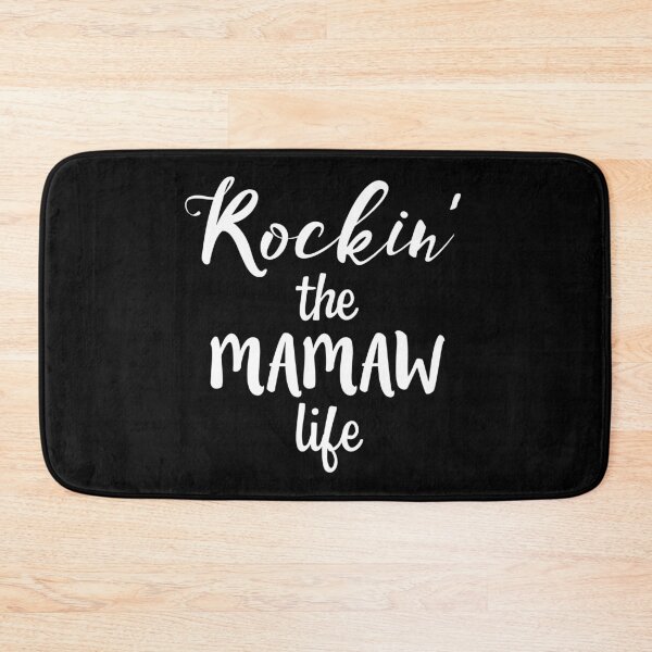Item preview, Rockin' the Mamaw Life Funny Grandma designed and sold by nikkidawn74.