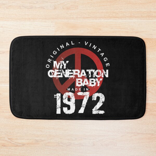 Item preview, 1972 Birthday My Year T Shirts, My Generation Baby!  designed and sold by Sal's T Shirts and Designs.