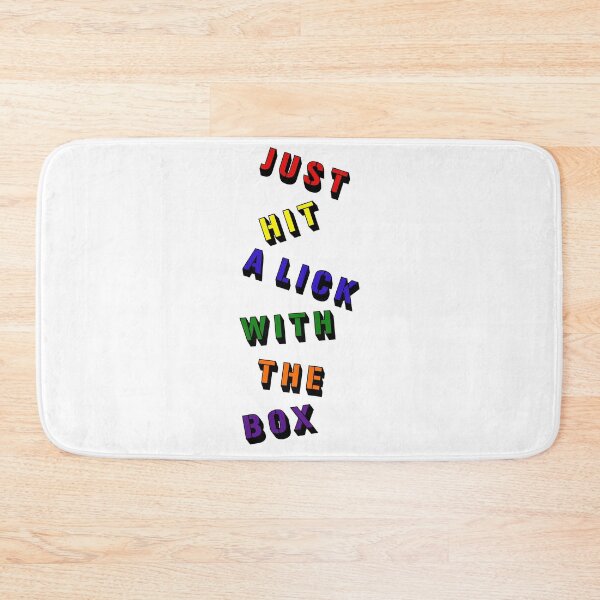 Item preview, Just Hit a Lick With The Box designed and sold by FabloFreshcoBar.
