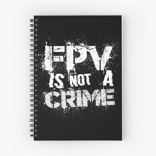 Item preview, FPV is Not a Crime designed and sold by FPV Queen.