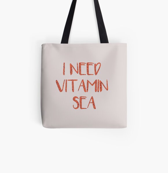 I need vitamin sea Allover-Print Tote Bag