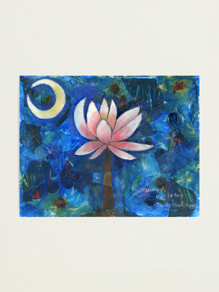 Alternate view of No Mud, No Lotus Photographic Print