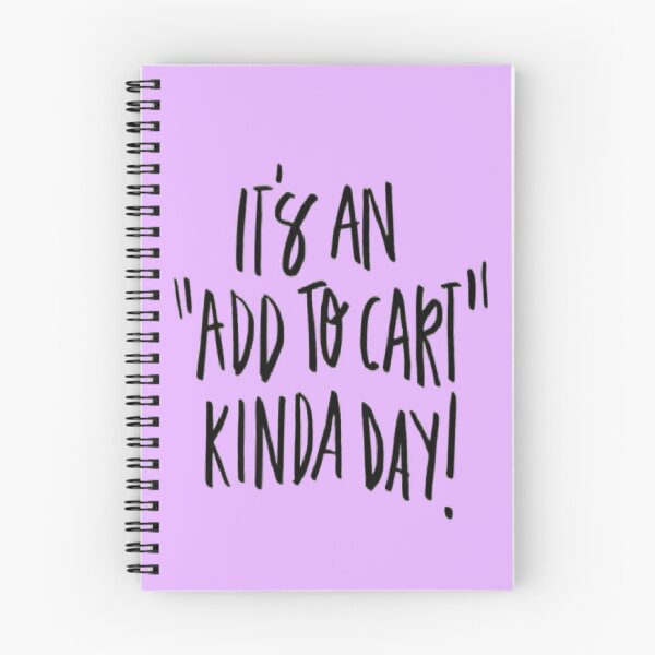Artikelvorschau, It's An "Add To Cart" Kinda Day!  entworfen und verkauft von WildDaisy.