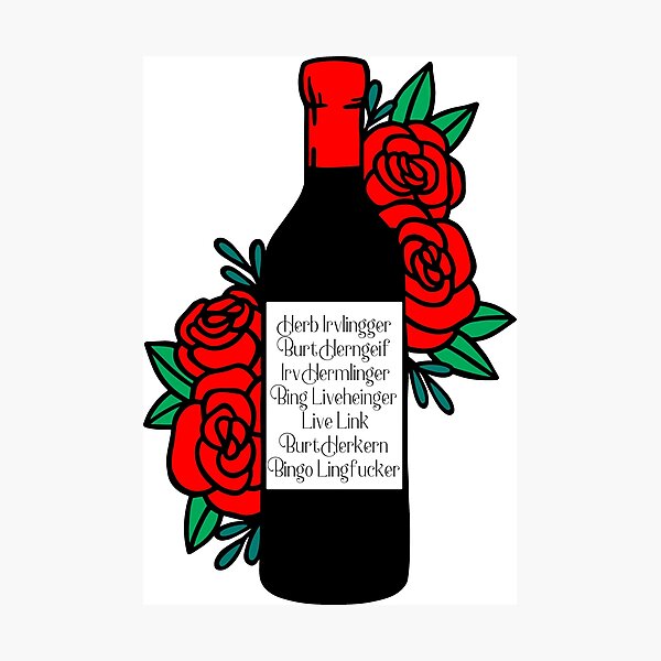 "Schitt's Creek Fruit Wine Moira Rose" Photographic Print for Sale by