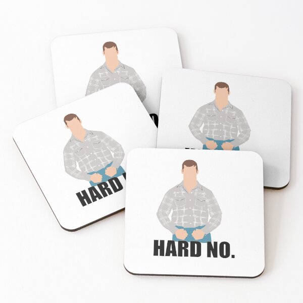 Item preview, That's a hard no. Letterkenny designed and sold by HeardUWereDead.