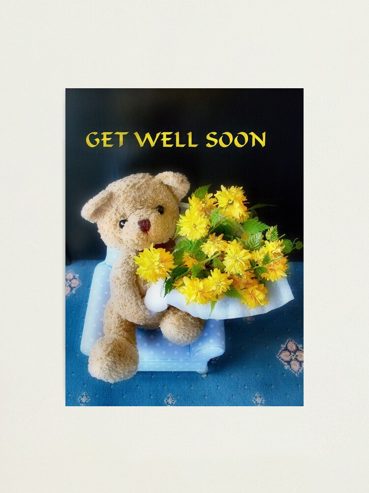 get well soon flowers and teddy bear