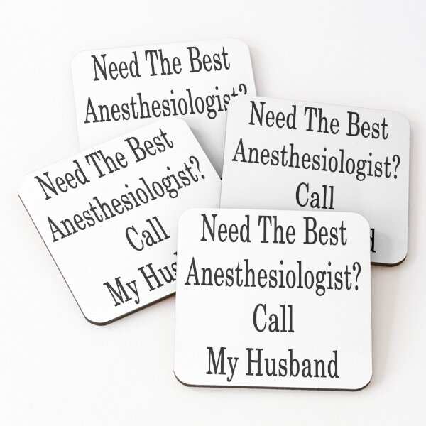Item preview, Need The Best Anesthesiologist? Call My Husband designed and sold by supernova23.