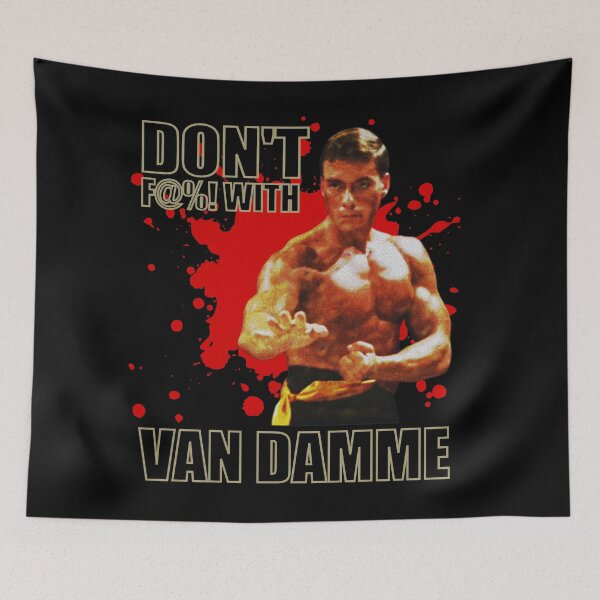 Item preview, Don't F@%! With Jean Claude Van Damme designed and sold by pixeljamz.