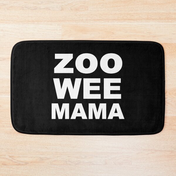 Item preview, ZOO WEE MAMA funny middle school saying designed and sold by Draculaura2009.