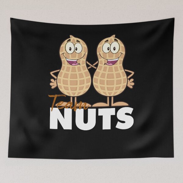 Item preview, Team Nuts designed and sold by TopDawgDesigns.