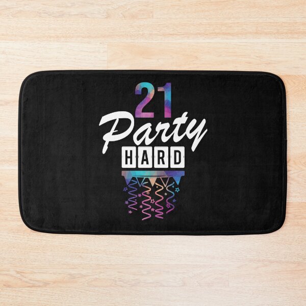 Item preview, 21 Years, party hard! designed and sold by Cutebutfunny.
