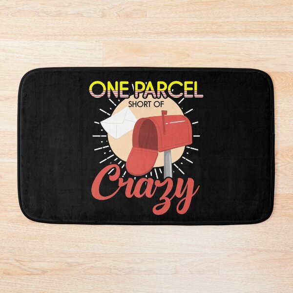 Item preview, One Parcel Short Of Crazy designed and sold by TopDawgDesigns.