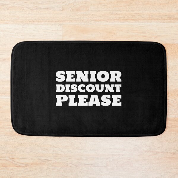 Item preview, Senior Discount Please designed and sold by EdifyEra.