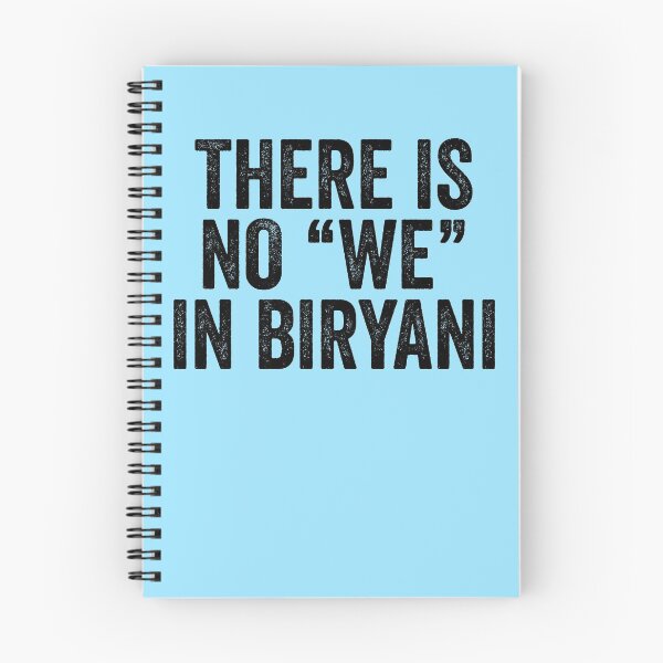 Item preview, There Is No We In Biryani designed and sold by kamrankhan.
