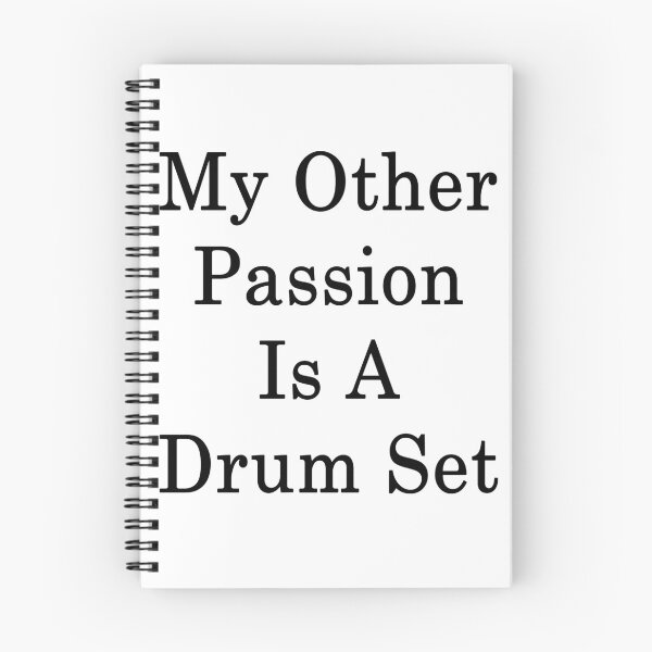 Item preview, My Other Passion Is A Drum Set  designed and sold by supernova23.