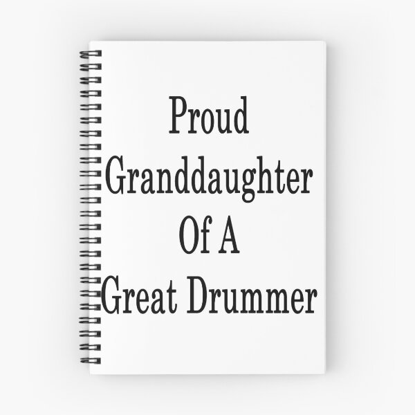Item preview, Proud Granddaughter Of A Great Drummer designed and sold by supernova23.