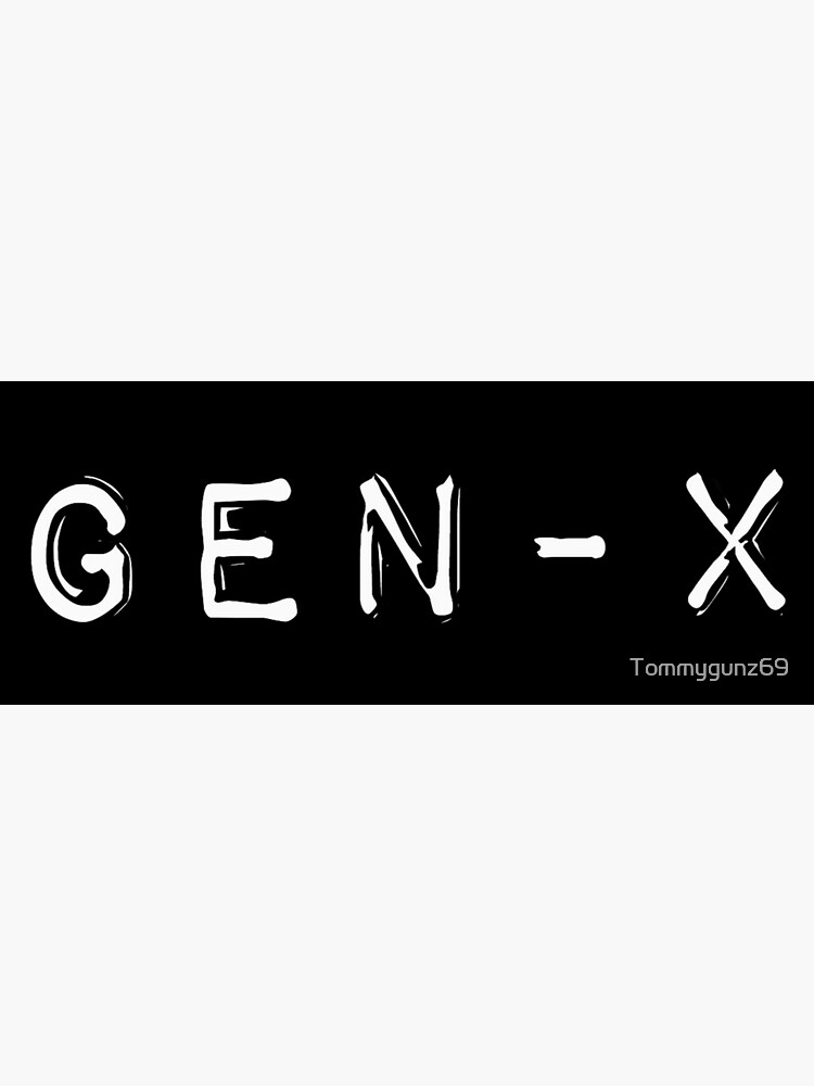 Thumbnail 3 of 3, Sticker, Gen X designed and sold by Tommygunz69.