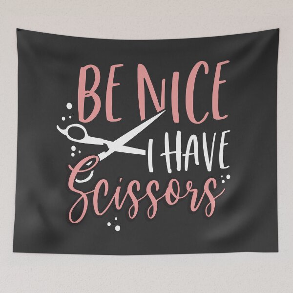 Item preview, Hair Salon Stylist Funny Saying Gift Be Nice I Have Scissors designed and sold by Maljonic.