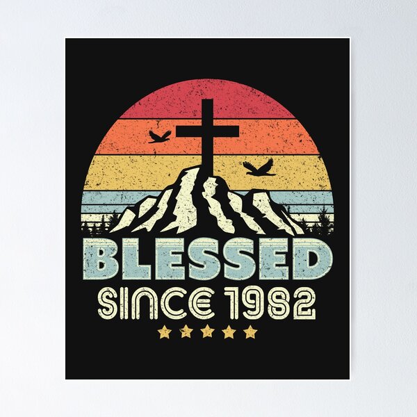 Item preview, Blessed Since 1982 Design. Vintage, Christian Birthday Gift Product designed and sold by PackAPunch.