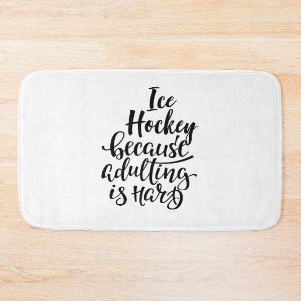 Item preview, Ice Hockey Because Adulting Is Hard designed and sold by ProjectX23.