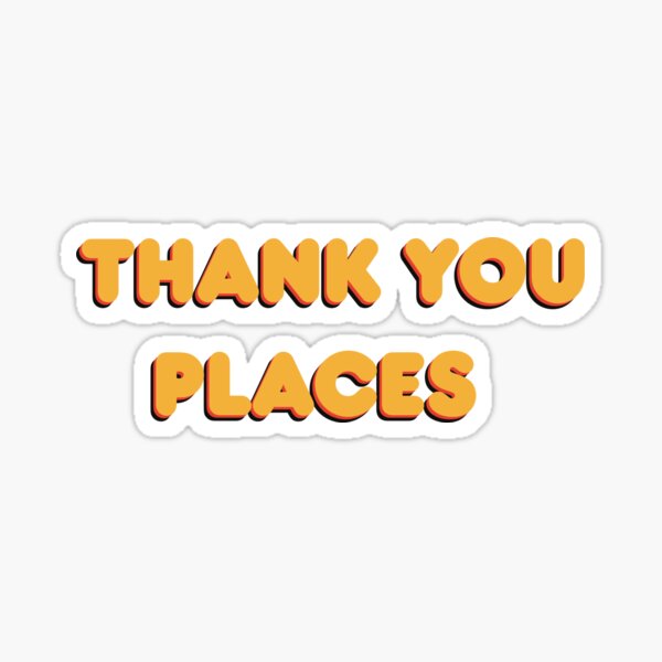 Item preview, Thank you Places Theatre designed and sold by 12jadis12.
