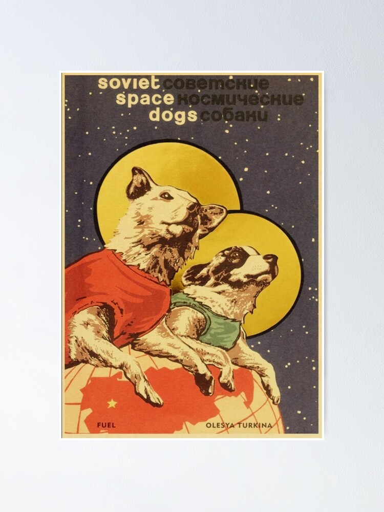 Alternate view of Soviet Space Dogs Poster