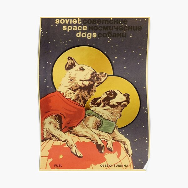 Soviet Space Dogs Poster