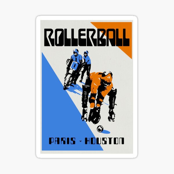 Rollerball Game Poster - Paris vs Houston Sticker
