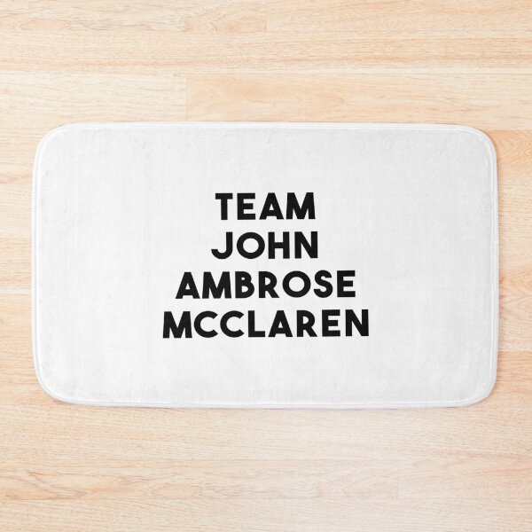 Item preview, Team John Ambrose Mcclaren designed and sold by quoteedesigns.
