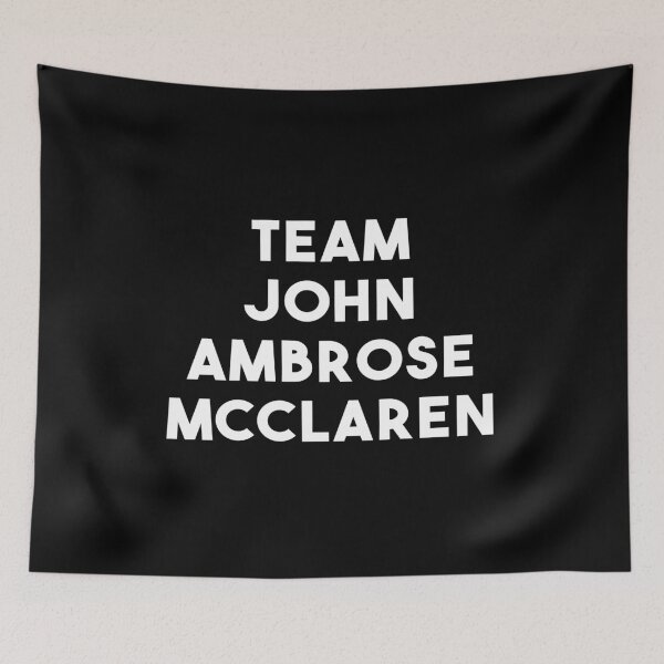 Item preview, Team John Ambrose Mcclaren (Black) designed and sold by quoteedesigns.
