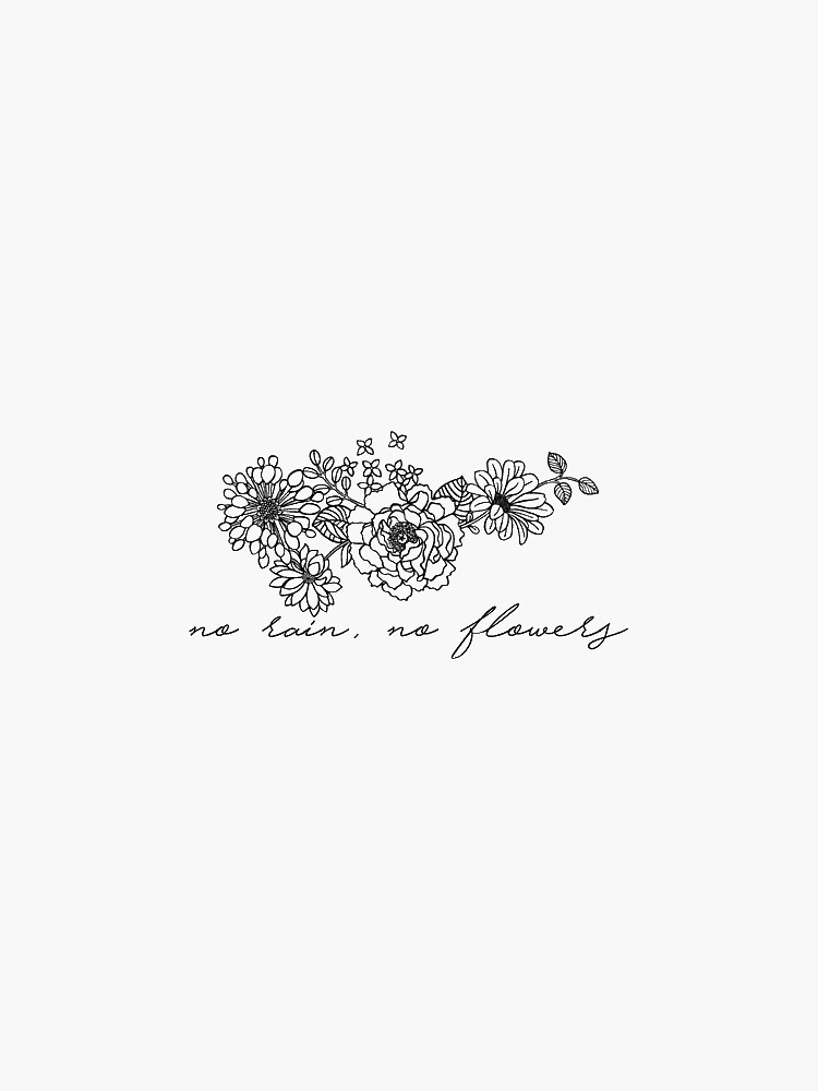 "no rain, no flowers" Sticker for Sale by taehyungilysm Redbubble