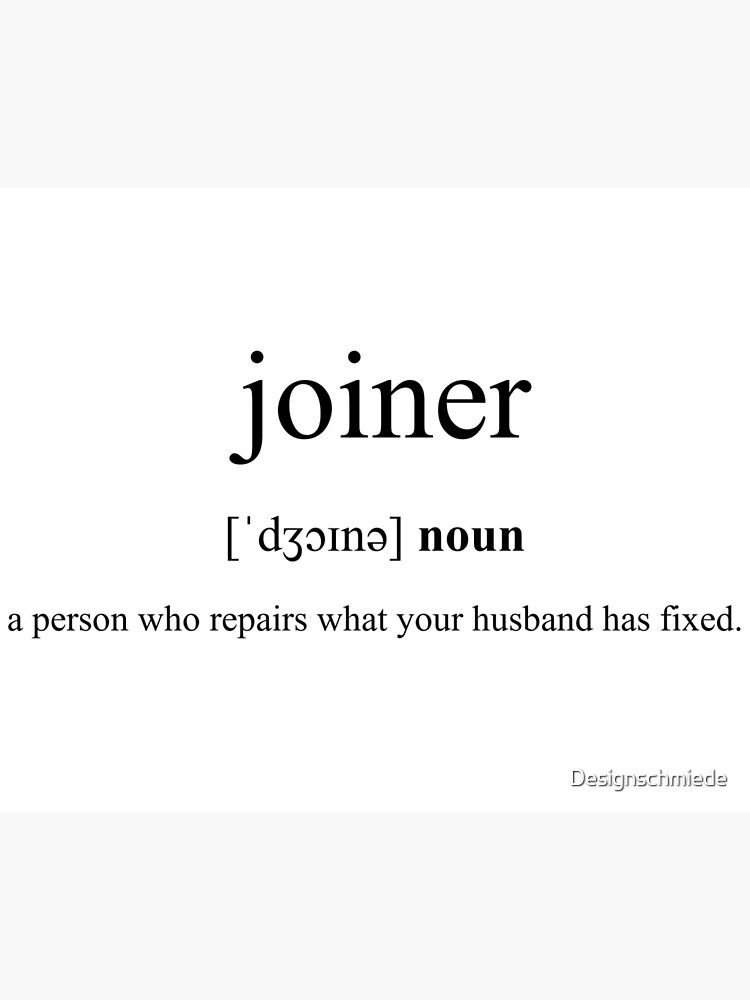 "Joiner Definition Dictionary Collection" Poster by Designschmiede