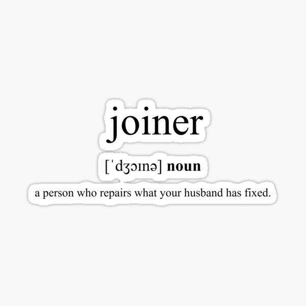 "Joiner Definition Dictionary Collection" Sticker for Sale by