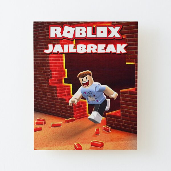 Roblox Jailbreak Wall Art Redbubble - roblox funny wall art redbubble