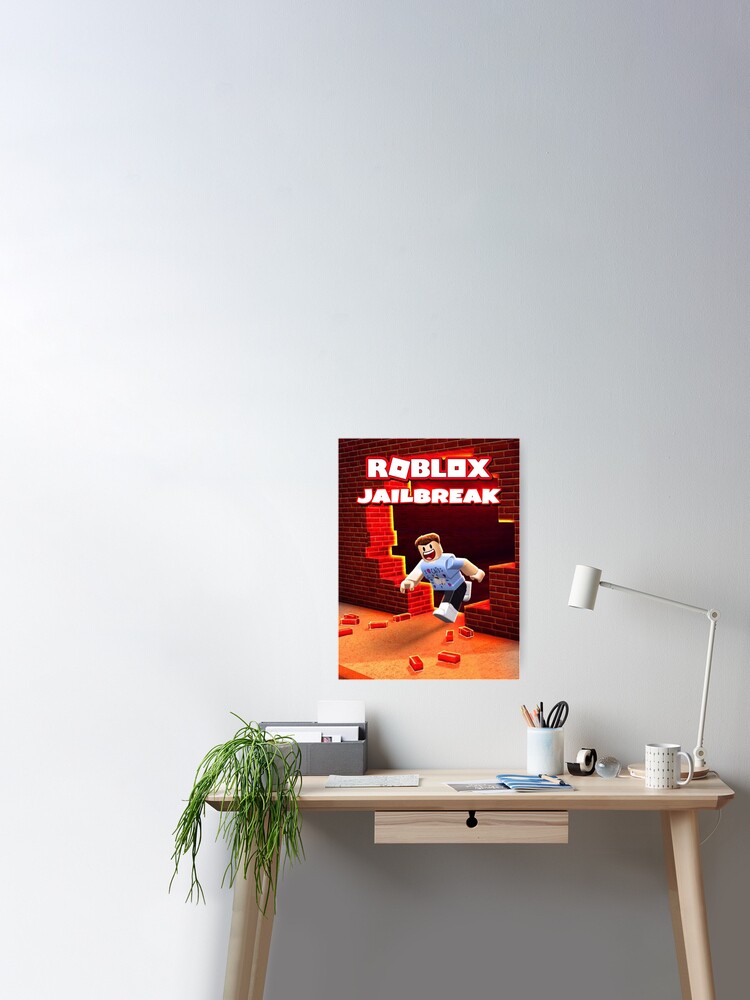 Roblox Jailbreak Game Poster By Best5trading Redbubble