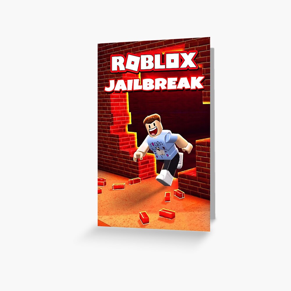 Roblox Jailbreak Game Greeting Card By Best5trading Redbubble