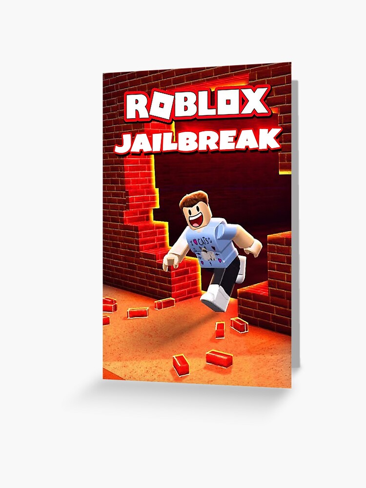 Roblox Jailbreak Game Greeting Card By Best5trading Redbubble - jail break roblox logo