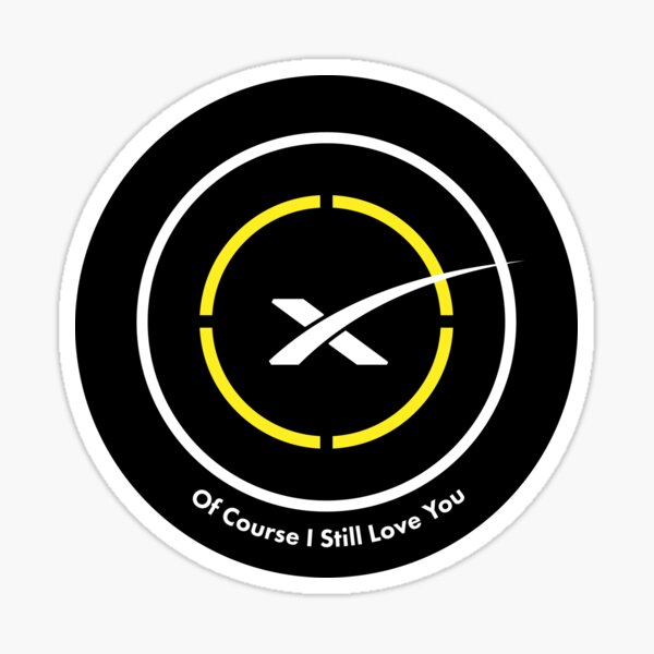of course I still love you Sticker