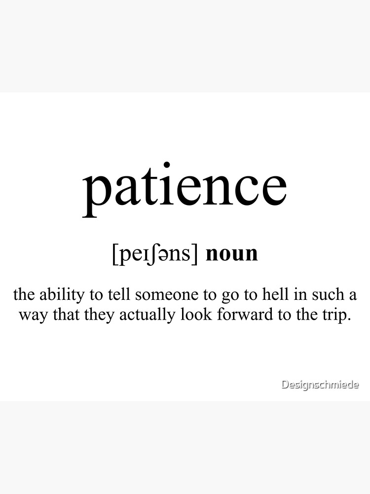 Patience Definition Dictionary Collection Poster By Designschmiede