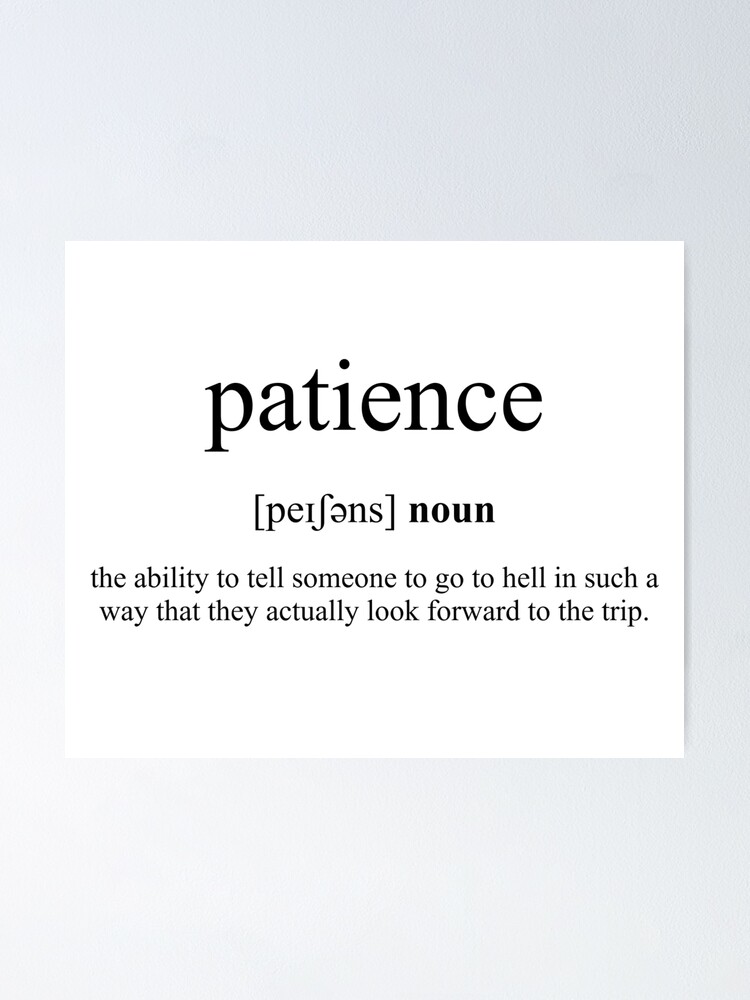 patience  Tradução de patience no Dicionário Infopédia de Francês