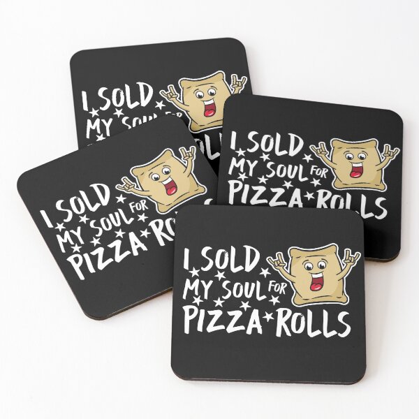 Item preview, I Sold My Soul For Pizza Rolls designed and sold by hadicazvysavaca.
